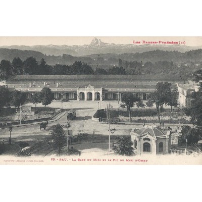 Pau - La Gare du Midi et le pic du Midi d'Ossau